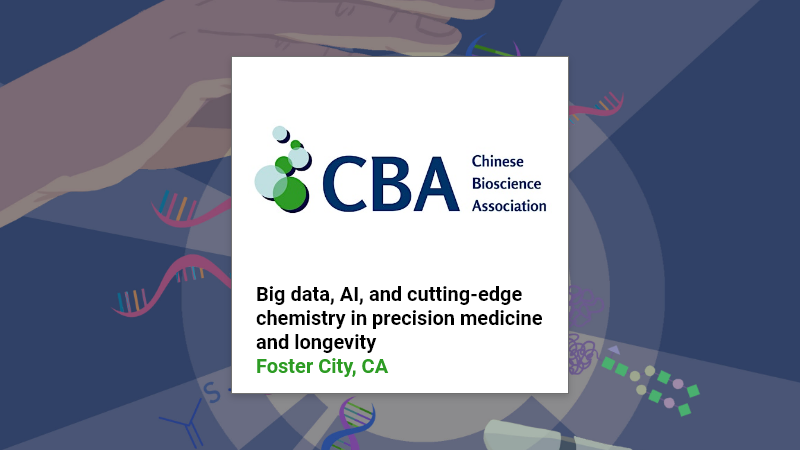 The Chinese Bioscience Association (CBA) West Annual Conference